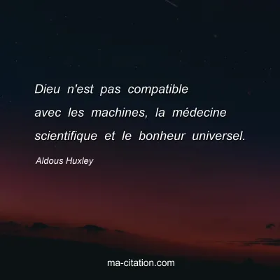 Aldous Huxley Ses Meilleures Citations En Images Ma Citation Com